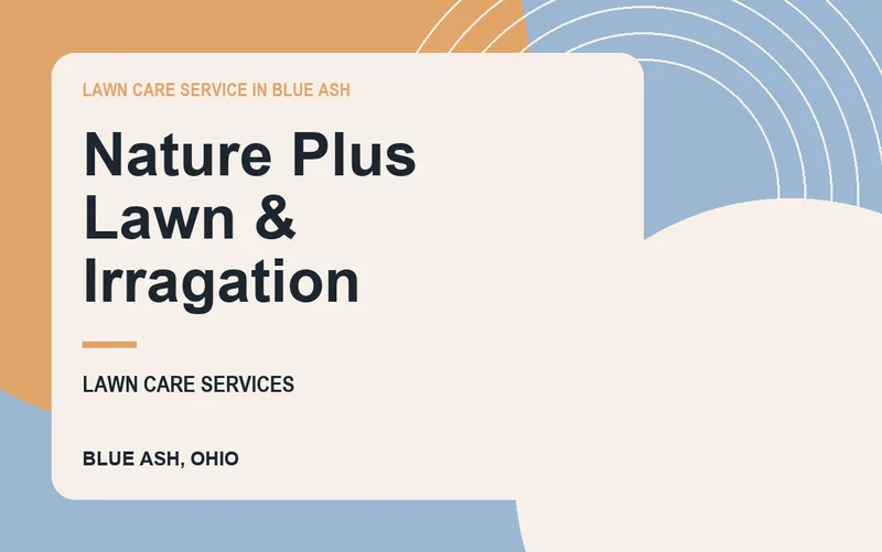 Nature Plus Lawn & Irragation in Blue Ash, Ohio