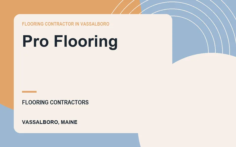 Pro Flooring in Vassalboro, Maine