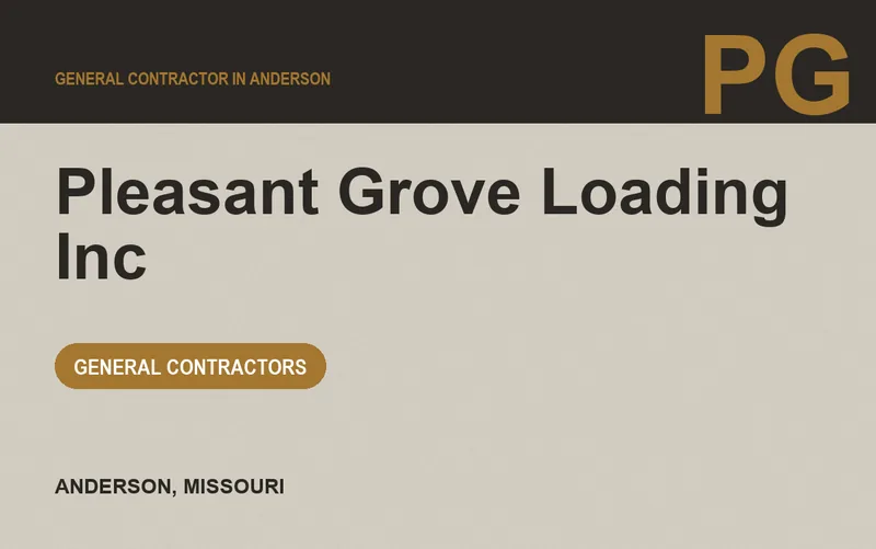 Pleasant Grove Loading Inc in Anderson, Missouri