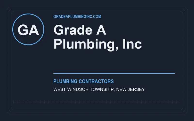 Grade A Plumbing, Inc in West Windsor Township, New Jersey