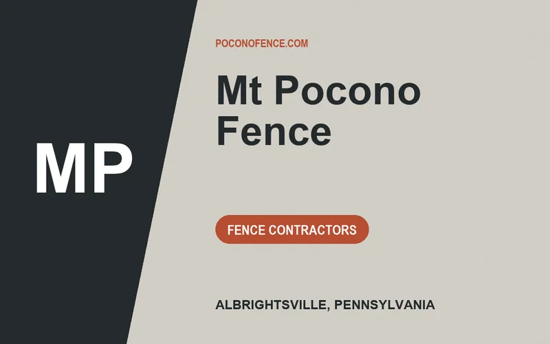 Mt Pocono Fence in Albrightsville, Pennsylvania