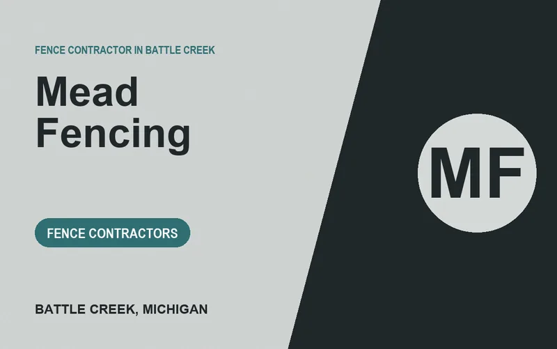 Mead Fencing in Battle Creek, Michigan