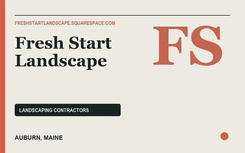 Fresh Start Landscape in Auburn, Maine