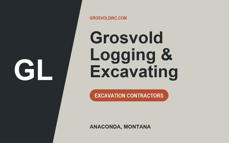 Grosvold Logging & Excavating in Anaconda, Montana