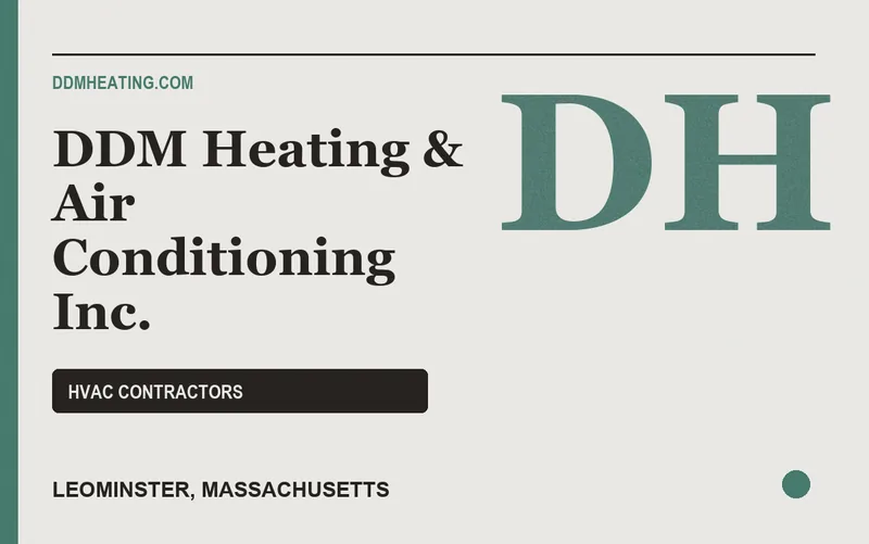 DDM Heating & Air Conditioning Inc. in Leominster, Massachusetts