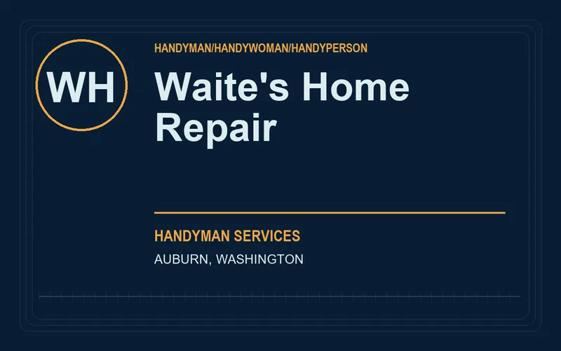 Waite's Home Repair in Auburn, Washington