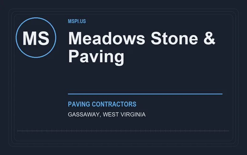 Meadows Stone & Paving in Gassaway, West Virginia