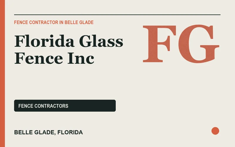 Florida Glass Fence Inc in Belle Glade, Florida