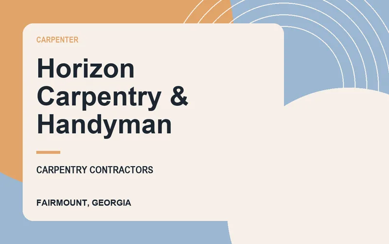 Horizon Carpentry & Handyman in Fairmount, Georgia