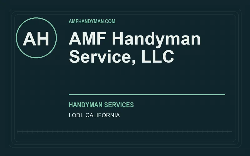 AMF Handyman Service, LLC in Lodi, California