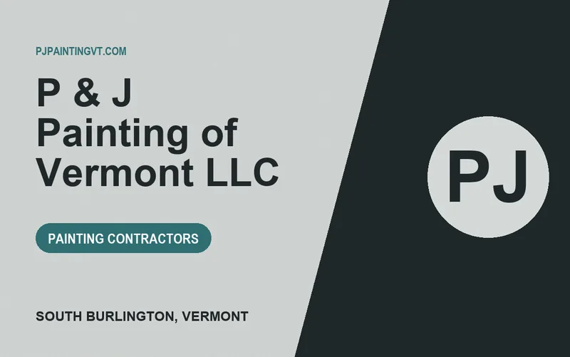P & J Painting of Vermont LLC in South Burlington, Vermont