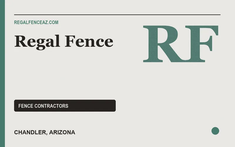 Regal Fence in Chandler, Arizona