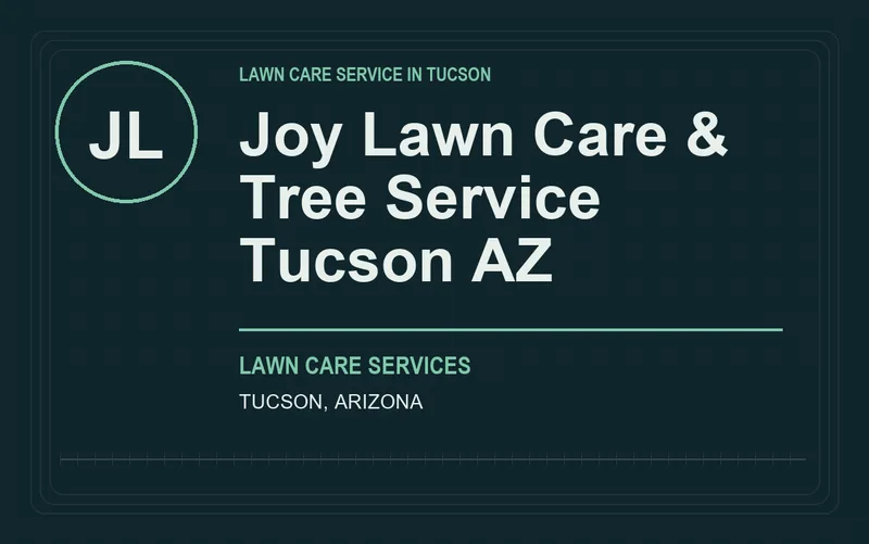 Joy Lawn Care & Tree Service Tucson AZ in Tucson, Arizona