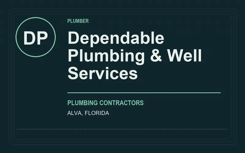 Dependable Plumbing & Well Services in Alva, Florida