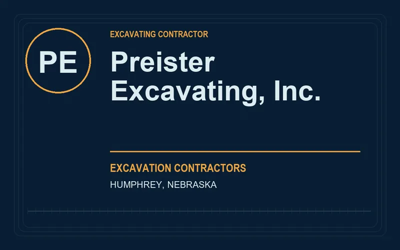 Preister Excavating, Inc. in Humphrey, Nebraska