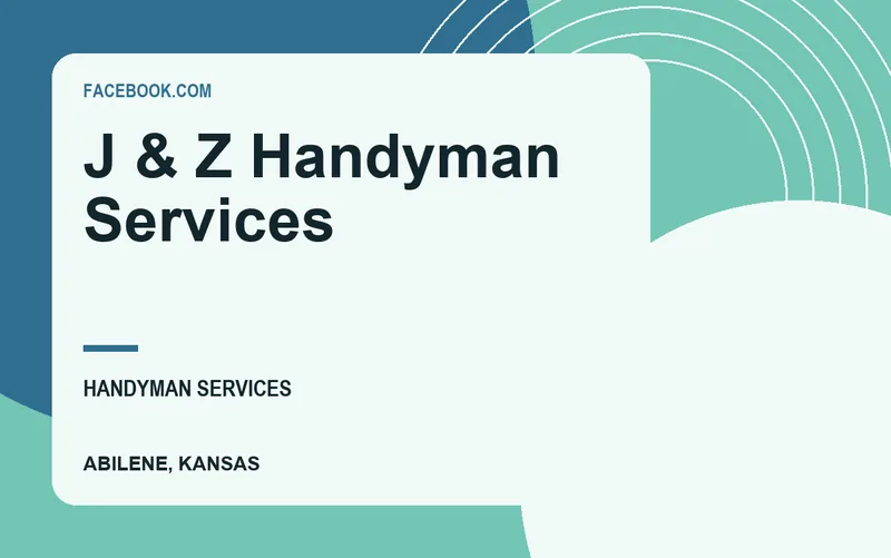 J & Z Handyman Services in Abilene, Kansas