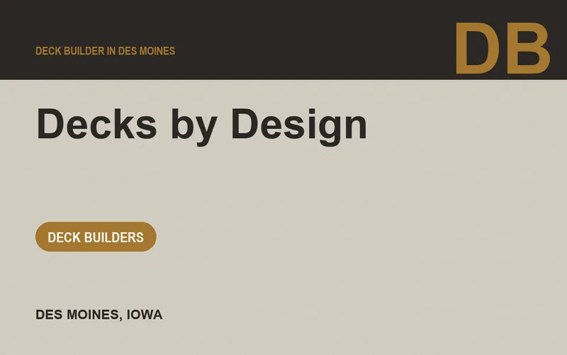 Decks by Design in Des Moines, Iowa