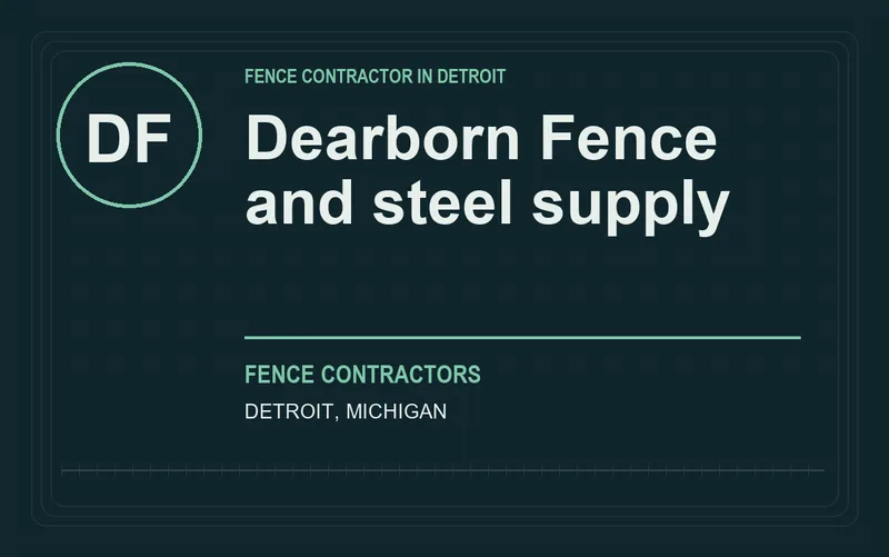 Dearborn Fence and steel supply in Detroit, Michigan
