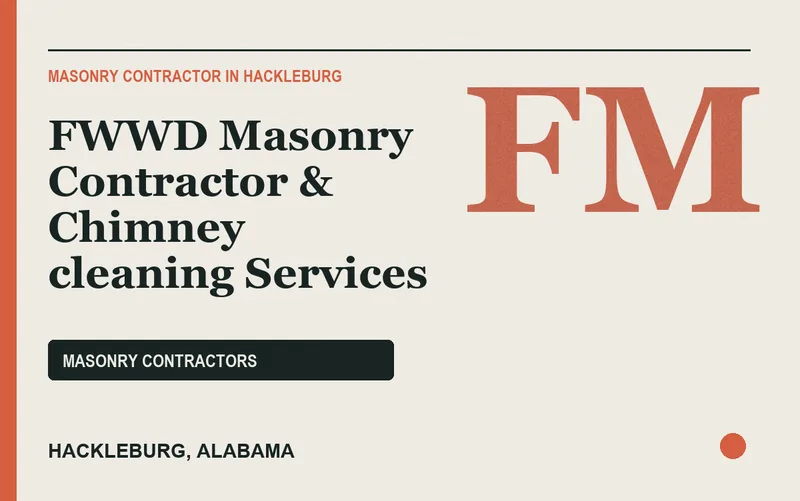 FWWD Masonry Contractor & Chimney cleaning Services in Hackleburg, Alabama