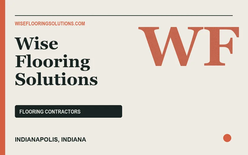 Wise Flooring Solutions in Indianapolis, Indiana