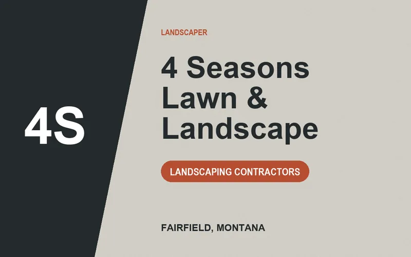 4 Seasons Lawn & Landscape in Fairfield, Montana