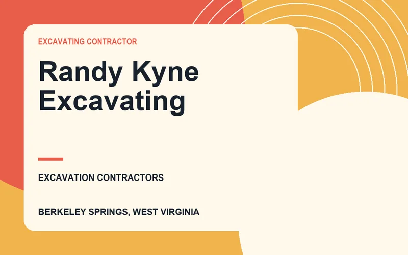 Randy Kyne Excavating in Berkeley Springs, West Virginia