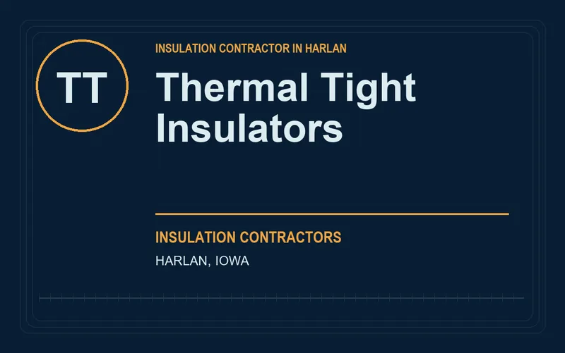 Thermal Tight Insulators in Harlan, Iowa