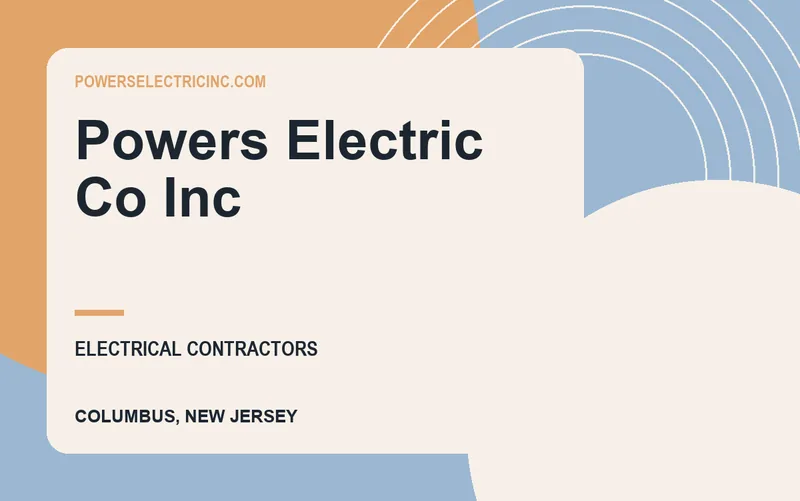 Powers Electric Co Inc in Columbus, New Jersey