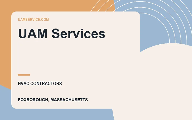UAM Services in Foxborough, Massachusetts