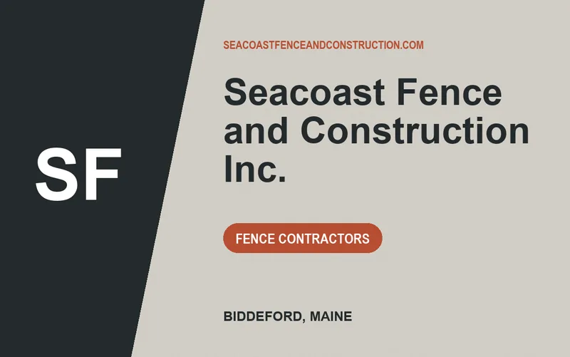 Seacoast Fence and Construction Inc. in Biddeford, Maine