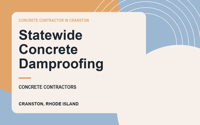Statewide Concrete Damproofing in Cranston, Rhode Island