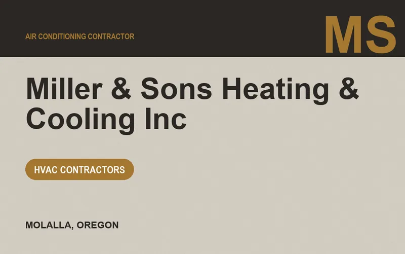 Miller & Sons Heating & Cooling Inc in Molalla, Oregon