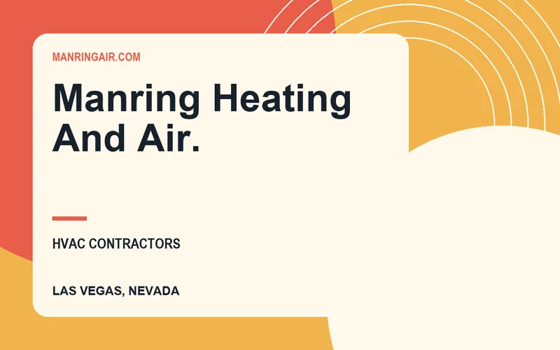 Manring Heating And Air. in Las Vegas, Nevada