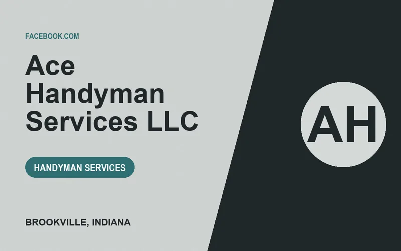 Ace Handyman Services LLC in Brookville, Indiana
