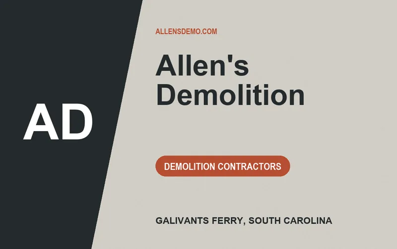 Allen's Demolition in Galivants Ferry, South Carolina