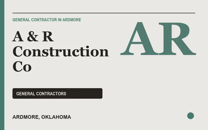 A & R Construction Co in Ardmore, Oklahoma