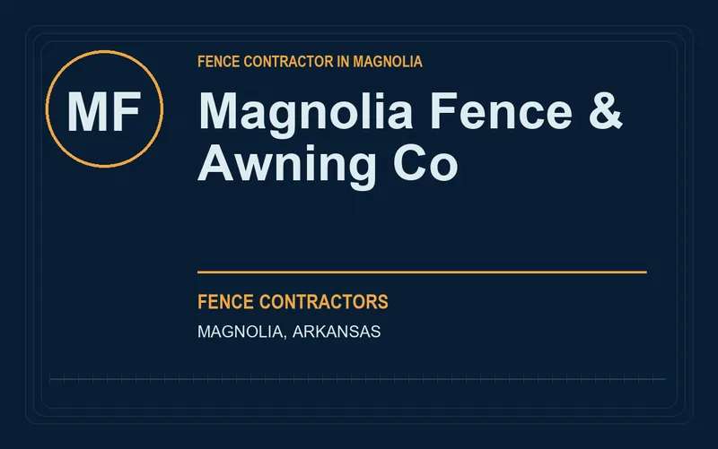 Magnolia Fence & Awning Co in Magnolia, Arkansas