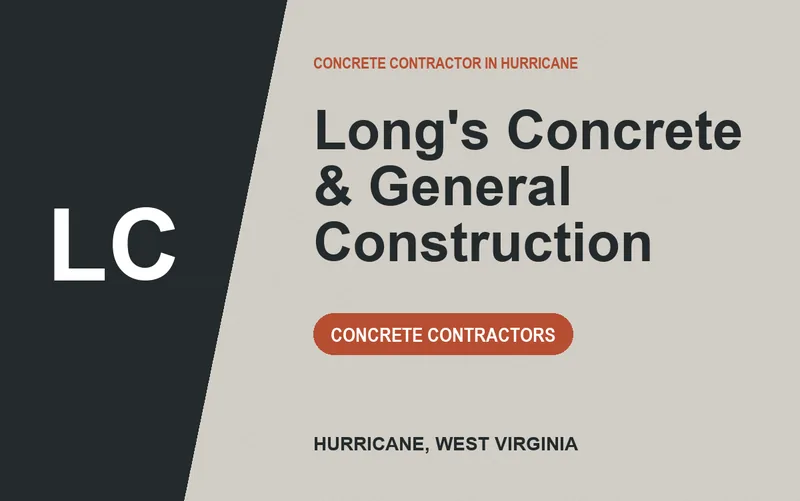 Long's Concrete & General Construction in Hurricane, West Virginia