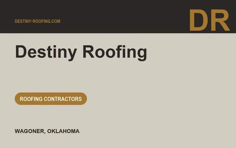 Destiny Roofing in Wagoner, Oklahoma