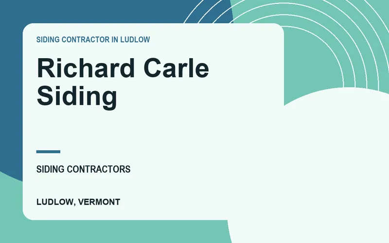 Richard Carle Siding in Ludlow, Vermont