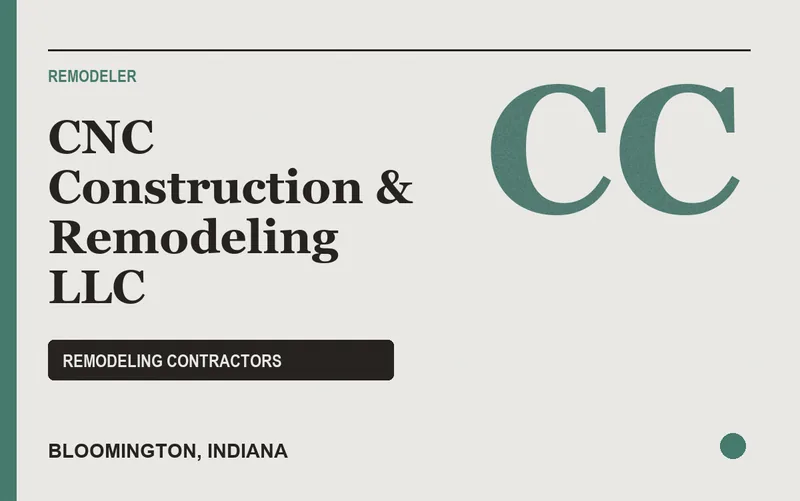 CNC Construction & Remodeling LLC in Bloomington, Indiana