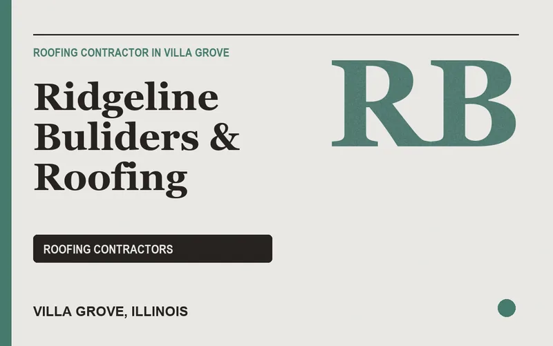 Ridgeline Buliders & Roofing in Villa Grove, Illinois