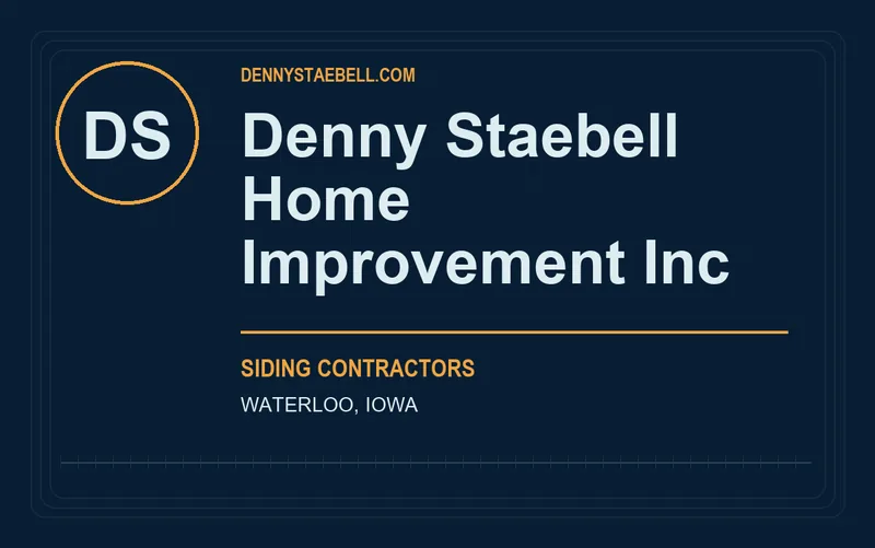 Denny Staebell Home Improvement Inc in Waterloo, Iowa