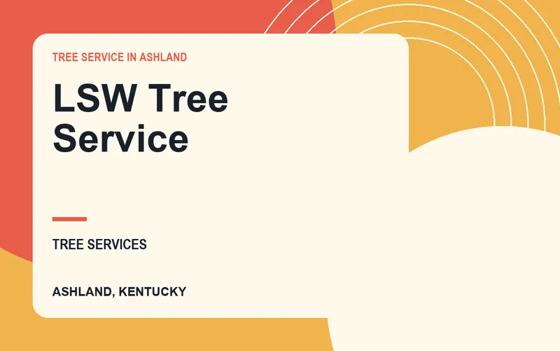 LSW Tree Service in Ashland, Kentucky