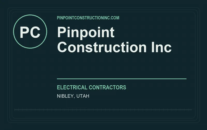 Pinpoint Construction Inc in Nibley, Utah