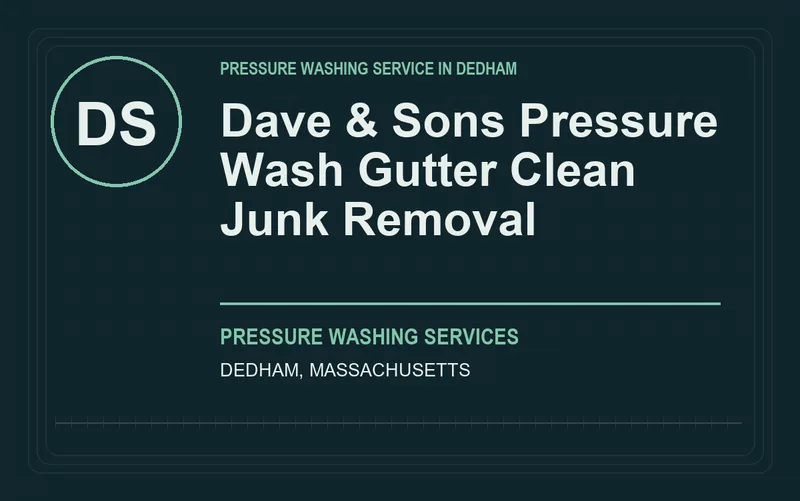 Dave & Sons Pressure Wash Gutter Clean Junk Removal in Dedham, Massachusetts