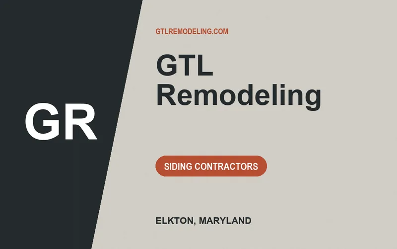 GTL Remodeling in Elkton, Maryland