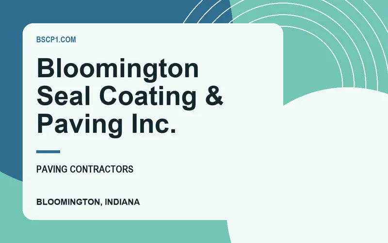 Bloomington Seal Coating & Paving Inc. in Bloomington, Indiana