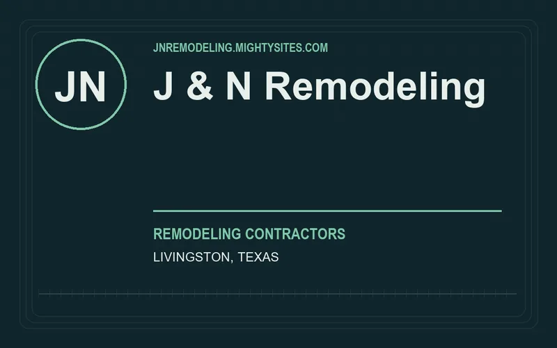 J & N Remodeling in Livingston, Texas