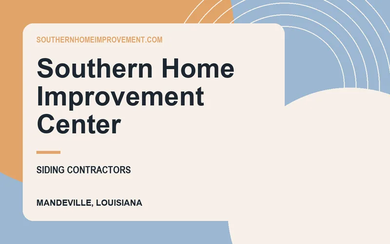 Southern Home Improvement Center in Mandeville, Louisiana